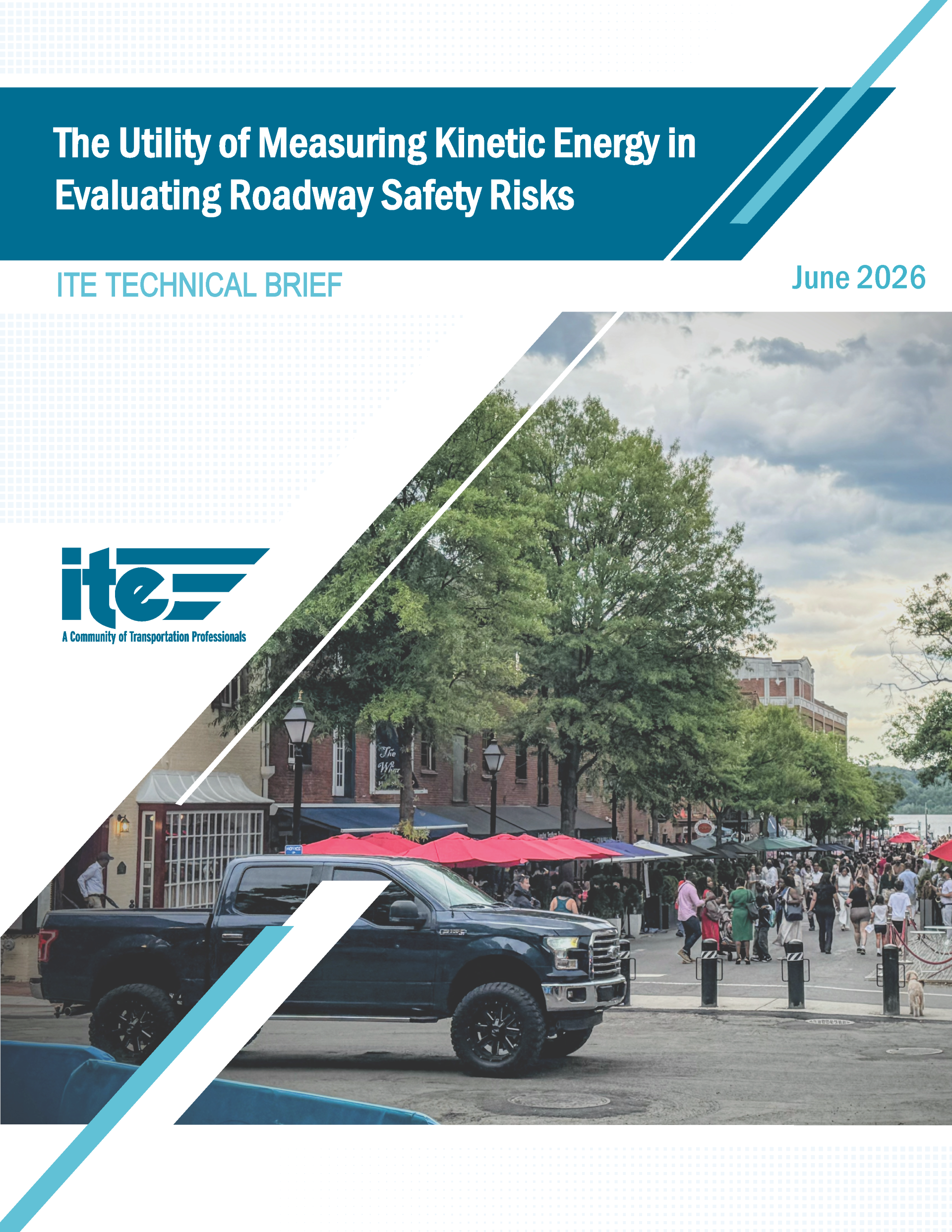 The Utility of Measuring Kinetic Energy in Evaluating Roadway Safety Risks
