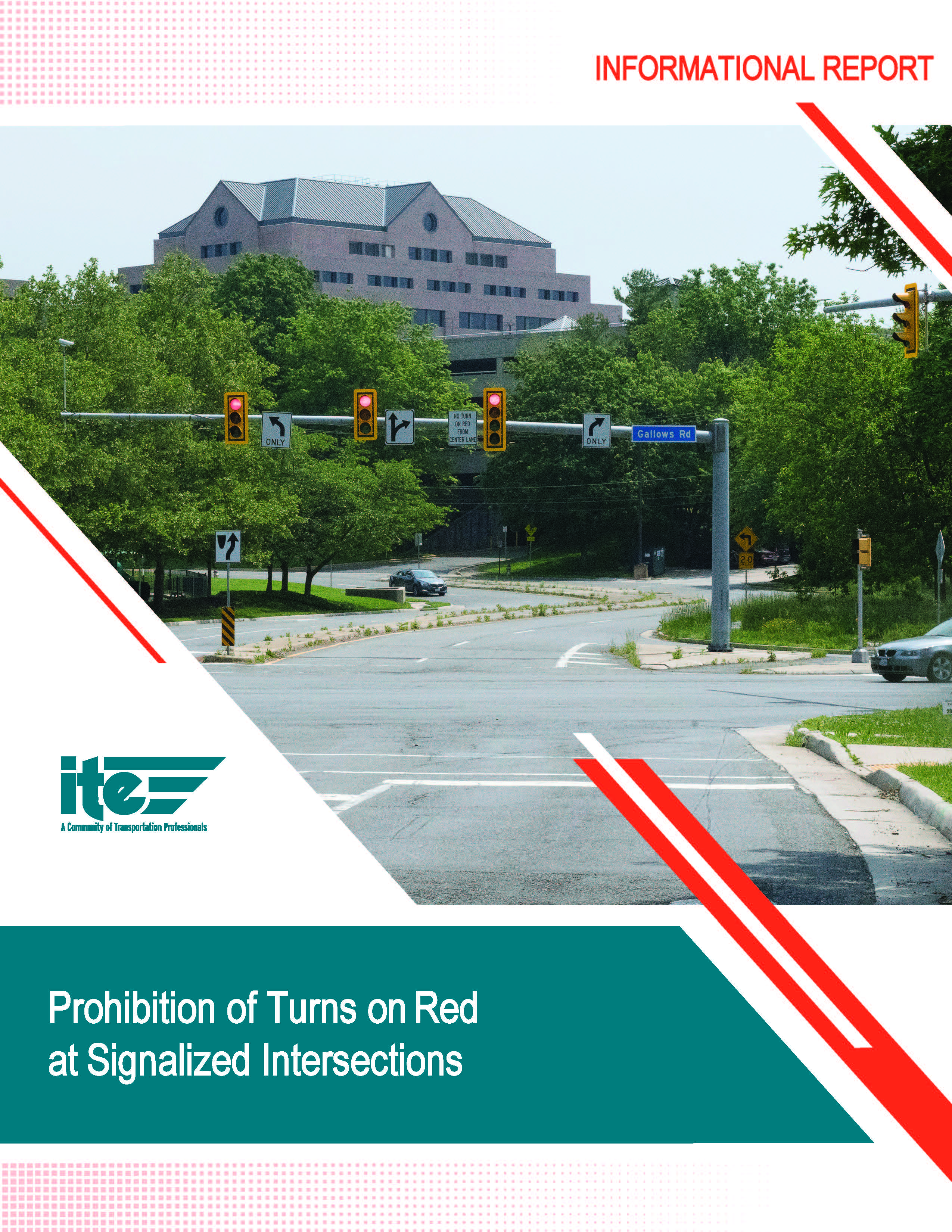 Prohibition of Turns on Red at Signalized Intersections