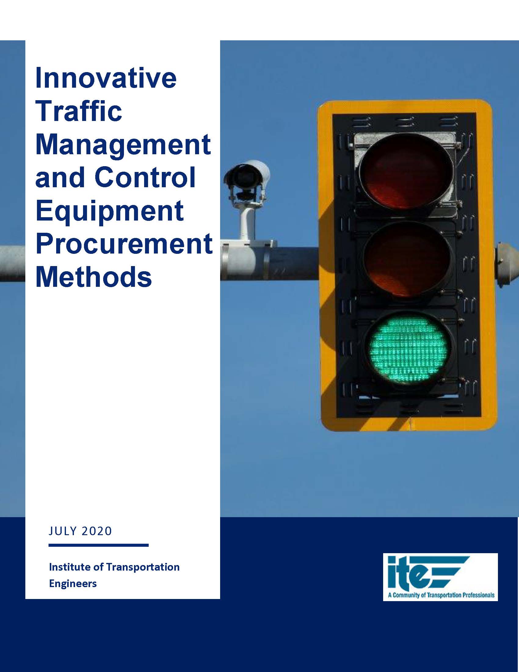 Innovative Traffic Mngmt & Control Equipment Procurement