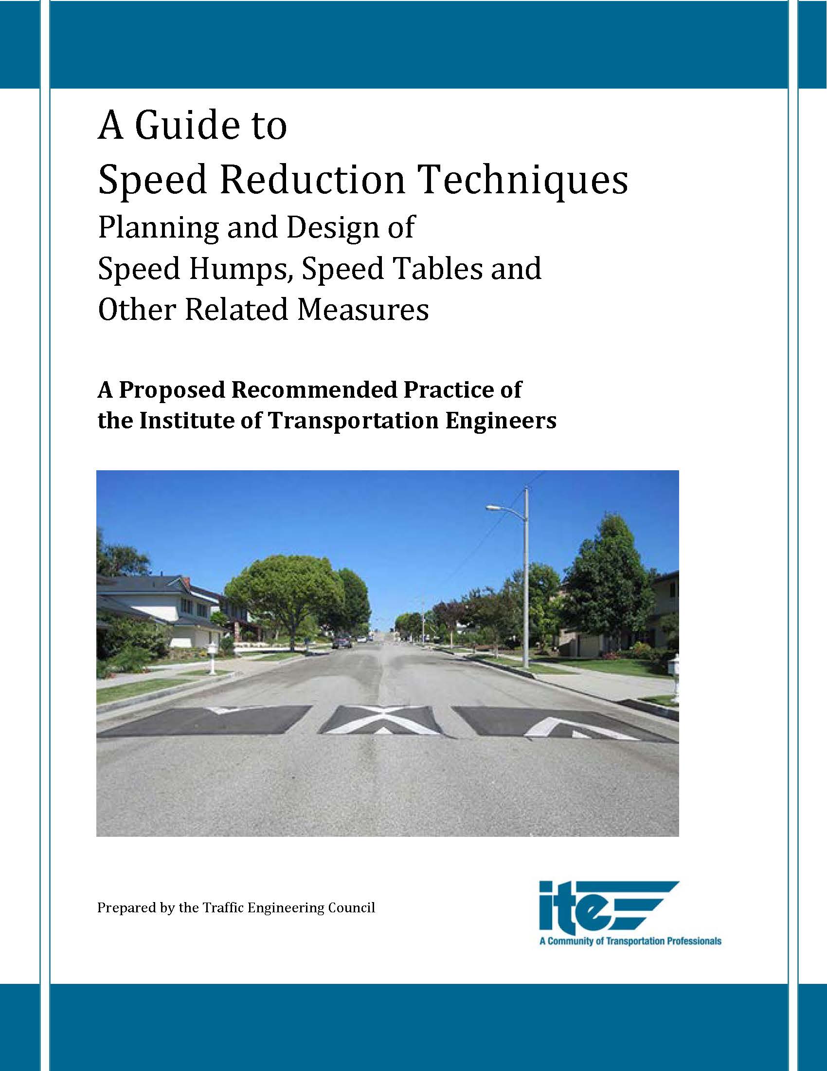 Speed Reduction Techniques - A Proposed Recommended Practice